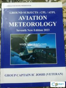 GROUND SUBJECTS : CPL/ATPL AVIATION METEOROLOGY (IC JOSHI)