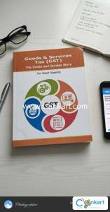 GST: The Inside and Outside Story - Self Study Material for Students