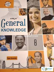 General Knowledge class 8 by Aarchi