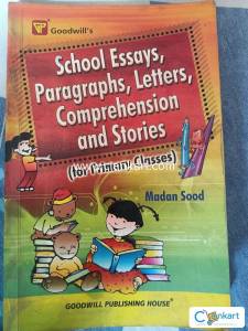 Goodwill's School Essays, Paragraphs, Letters,Comprehension etc