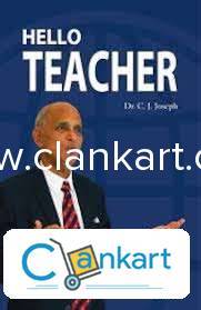 HELLO TEACHER - DR.C.J.JOSEPH