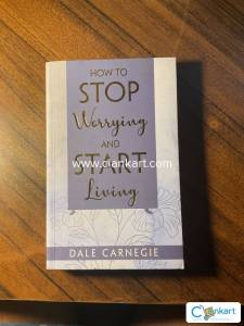 HOW TO STOP WORRYING AND START LIVING