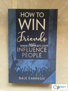 HOW TO WIN FRIENDS AND INFLUENCE PEOPLE