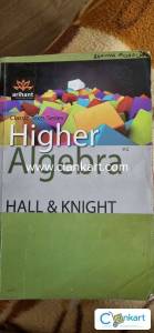 Hall and Knight Higher Algebra