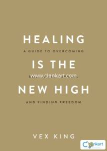 Healing is the New High Vex King (Mint Condition Book)