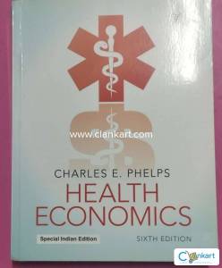 Health Economics -Charles E Phelps