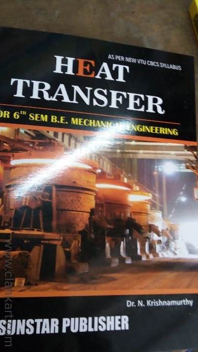 Heat transfer 6th sem BE Mech Engg VTU krishnamurthy
