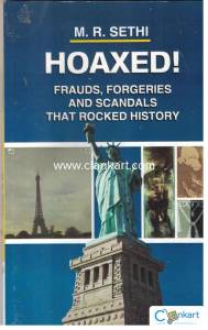 Hoaxed: Frauds, forgeries & scandals that rocked history