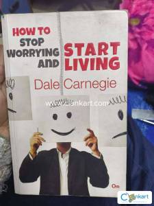 How to Stop Worrying and Start Living