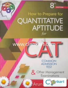 How to prepare for Quantitative Aptitude  Arun Sharma  8e (2018)