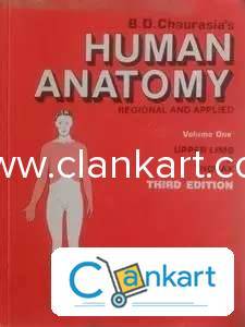 Human anatomy REGIONAL AND APPLIED VOL 1 UPPER LIMB AND THORAX E3