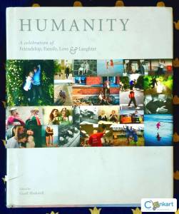 Humanity: A Celebration of Friendship, Family, Love & Laughter