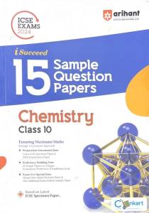 ICSE Arihant Chemistry Sample Question Papers for Class 10
