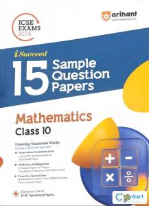ICSE Arihant Mathematics Sample Question Papers for Class 10