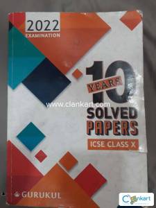 ICSE CLASS X 10 YEARS SOLVED PAPERS