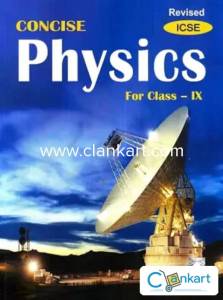 ICSE Concise Physics Class 9 Part 1
