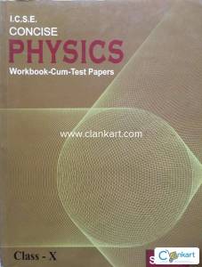 I.C.S.E Concise Physics Workbook class 10