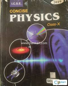 ICSE Concise Physics for class 10