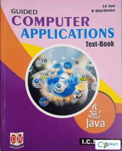 ICSE Guided Computer Applications Text book for class 10