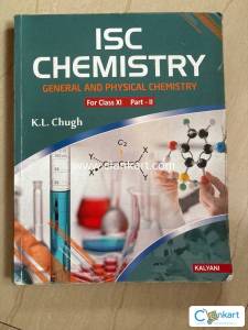 ISC CHEMISTRY: XII PART II : K L CHUGH