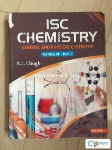 ISC CHEMISTRY : XI PART I : K L CHUGH