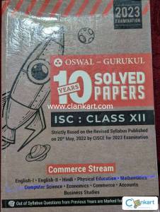ISC CLASS XII - 10 YEARS SOLVED PAPERS