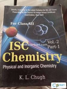 ISC Chemistry: Physical and Inorganic Chemistry Part 1 - Vol. 2 (Class