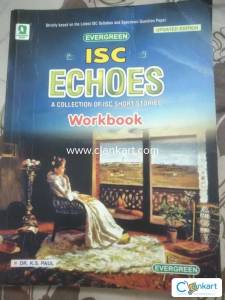 ISC English echoes work book for class 11 &12