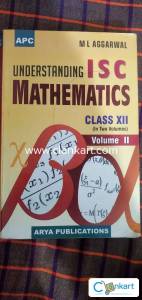 ISC MATHEMATICS for CLASS 12 (ML AGARWAL) Vol.2
