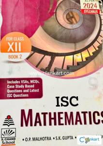 ISC Mathematics Book 2 (S. Chand School) *OP Malhotra * S.K Gupta