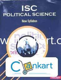 ISC POLITICAL SCIENCE FOR CLASS 12