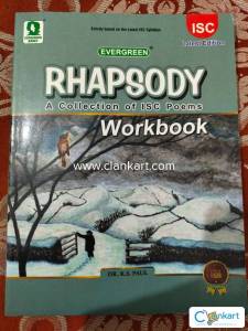 ISC Rhapsody - A collection of ISC Poems  , Workbook