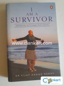 I Am A Survivor by Dr. Vijay Anand Reddy