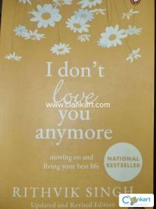 I don't Love you anymore.