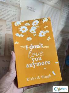 I don't love you Anymore by Rithvik Singh