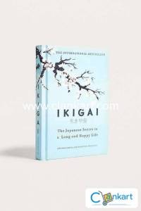 Ikigai: The Japanese Secret To a Long and Happy Life