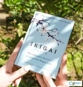 Ikigai: The Japanese Secret to a Long and Happy Life