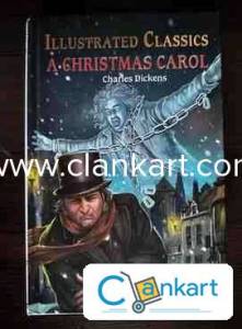 Illustrated Classics A Christmas Carol