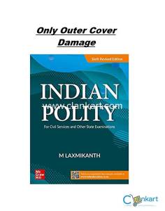 Indian Polity 6th Revised Edition by M Laxmikant (Only Outer damage)