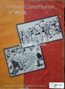Indian constitution at work CLASS 11 NCERT