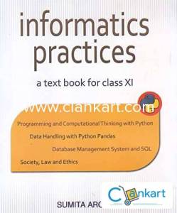 Informatics Practices A Text Book for Class 11 (2018-2019) Session