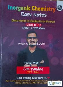 Inorganic Chemistry Easy Notes By Om Pandey Sir for NEET UG