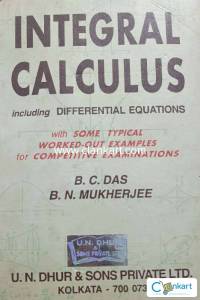 Integral Calculus - Differential Equations by BC Das and BN Mukherjee