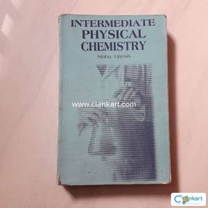 Intermediate Physical Chemistry by Sinha Ghosh