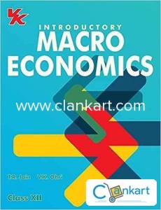 Introductory Macroeconomics By TR Jain and VK Ohri for CBSE Class 12