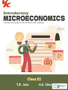 Introductory Microeconomics T. R. Jain V. K. Ohri for class 12