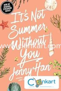 It's Not Summer Without You