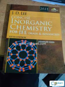 JD LEE INORGANIC CHEMISTRY (BRAND NEW. CONDITION) FOR JEE MAINS ,ADV