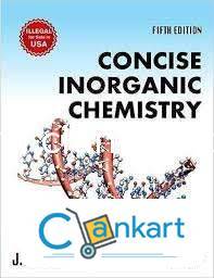JD LEE - Concise Inorganic Chemistry 5th Edition - JEE Advanced, Main