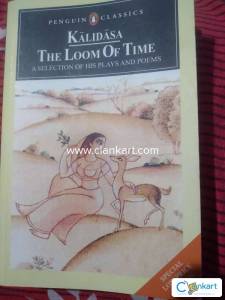 KALIDASA THE LOOM OF TIME A Selection of his plays and poems
